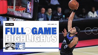 FULL GAME HIGHLIGHTS: NEW YORK KNICKS VS. ORLANDO MAGIC 12.13.25