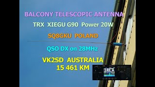 XIEGU G90 Power 20W SQ8GKU POLAND QSO DX on 28MHz VK2SD  AUSTRALIA 15 461 KM