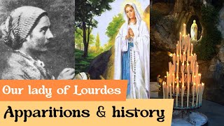 Apparitions of our lady of Lourdes | history | part 1