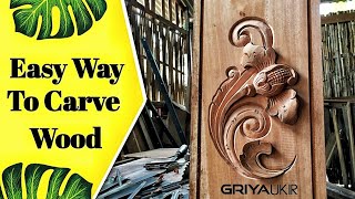 easy way to carve wood