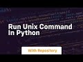 run unix command in python