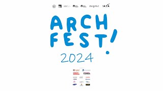 ARCHFEST 2024 | Tantangan dan Masa Depan Arsitek Muda - Penutupan