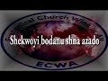 Ecwa Gbagyi Anthem