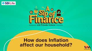 Ek Chuski Finance (English) Ep. 6 : How does Inflation affect our household?