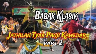 Jathilan Tyas Panji Kawedar babak Klasik