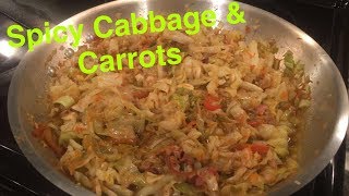 How to Make: Spicy Cabbage and Carrots