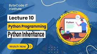 Python Inheritance OOPS Concept - Lecture 10