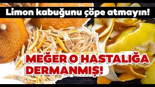 LİMON KABUĞUNU SAKIN ÇÖPE ATMAYIN! - (Limon Kabuğunun Faydaları - Limon Kabuğu Çayı Nasıl Yapılır?)