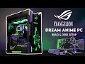 Dream Anime Gaming PC Build! | ROG X EVANGELION | Complete Desk Setup | EVA Z690 Hero Strix RTX 3080