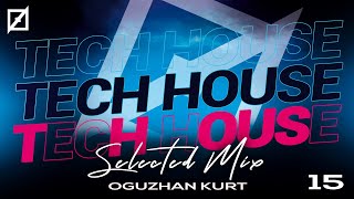 Tech House   Selected Mix #15 Live Dj Mix   September 2021 #djset