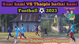 Kuar kami VS Thaiplo hathai kami || Football ⚽ || Singlwng kami Playground 2024