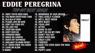 Eddie Peregrina Best Songs Full Album - Eddie Peregrina Nonstop Opm Classic Song