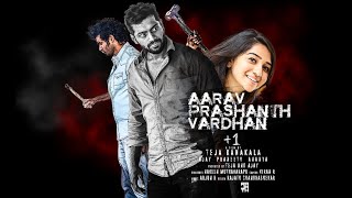 Aarav Prashant Vardhan + 1 Official Teaser | Teja Kanakala | Ajay Hanumanthu