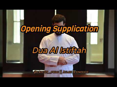 The Opening Supplication Dua Al Istiftah Youtube