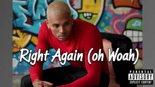 Chris Brown Ft Orben Luv - Right Again