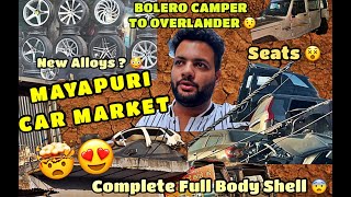 MAYAPURI में BRAND NEW CARS से लेकर ALLOYS और SEATS तक 🤯 ❤️ | D MEKANIC