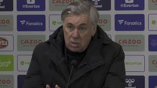 Everton 0-2 Newcastle United - Carlo Ancelotti - Post-Match Press Conference