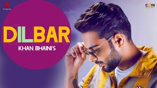 Dilbar |Khan bhaini Wala | Gur Sidhu Music |Full video song | New Punjabi Song 2021| New song Dilbar