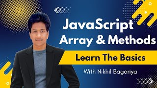 Array Methods JavaScript Video-2 | JavaScript Tutorial in Hindi