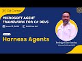 Build AI Agents with Harness Agents in .NET | Microsoft Agent Framework for C# Devs Ep. 11