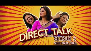 Direct Talk - Season 02 (Episode 01 With Forte Group - Trailer)