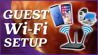 Guest Wifi Network Setup \u0026 Why you NEED to Use Them!