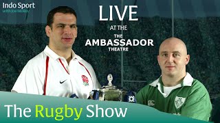 Six Nations Preview LIVE — Martin Johnson \u0026 Keith Wood @ The Ambassador Theatre | Indo Sport