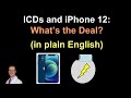 iPhone 12 and ICD Interaction Explained