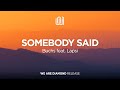 Buchs - Somebody Said (feat. Lapsi)