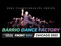 Barrio Dance Factory  I Team Division I World of Dance Chicago 2022 I #WODChi22