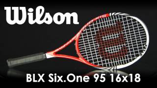 Wilson BLX Six.One 95 16x18 Racquet Review