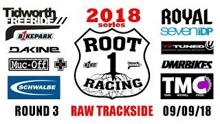 Tidworth Freeride Twisty Turvy Race 2018 - RAW Trackside (Root 1 Round 3 2018)