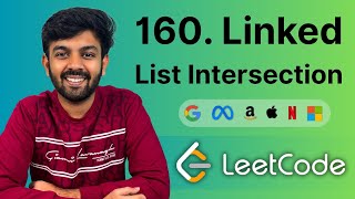 160. Intersection of Two Linked Lists | LeetCode Problem Solution | Java | Tamil | code io