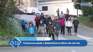 #dotb Tradicional subida a Belatxikieta el último día del año desde Amorebieta - Etxano