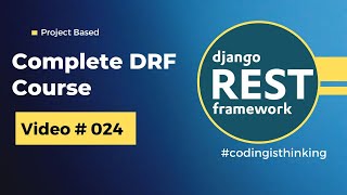 Django REST Framework Tutorial | Views And URL Patterns | URL Structures - English