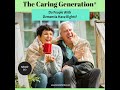 what rights does a person with dementia have the caring generation podcast episode 213