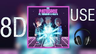 KSI - Patience(ft. YUNGBLUD & Polo G)(8D Audio)