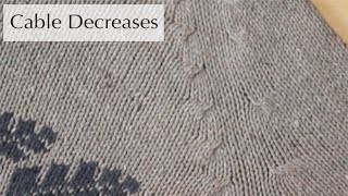 Cable Decreases