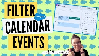 Filter Events shown on Salesforce Calendar with Event List Views