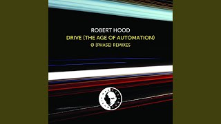 Drive (The Age Of Automation) (Ø) (Phase) (C-box Mix)