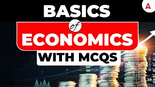 Basics of Economics - With Questions | For All Competitive Exams | By Sumita Mam