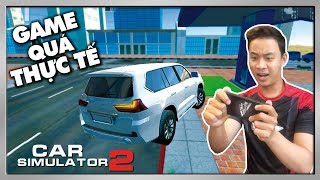 Car Simulator 2 #1 | Game Lái Xe Tuyệt Vời Cho Điện Thoại