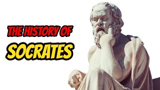 The History Of Socrates