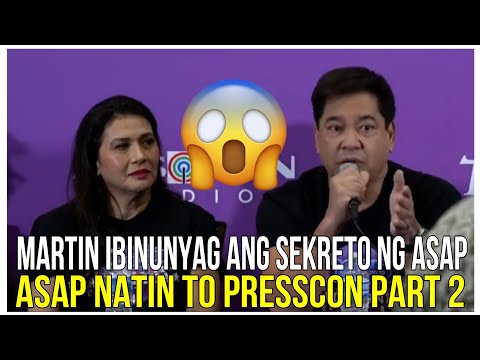 MARTIN NIEVERA REVEAL SECRET ABOUT ASAP KAYA PALA NAGTAGAL SA ERE | ASAP NATIN TO PRESSCON PART 2