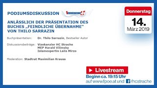 Podiumsdiskussion mit HC Strache, Thilo Sarrazin, Lailo Mirzo \u0026 Harald Vilimsky