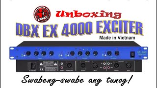 UNBOXING | DBX EX-4000 EXCITER | NEW MODEL | MADE IN VIETNAM | SET-UP | SOUND CHECK | PANGDIINAN