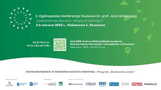 Otwarcie II. Ogólnopolskiej Konferencji Naukowej im. prof. Jana Winieckiego