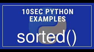 10sec Python Examples sorted() Built in Function by Code Recipe