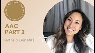 AAC Part 2: Myths & Benefits of AAC