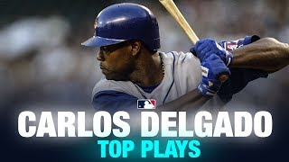 Carlos Delgado Top Blue Jays Plays